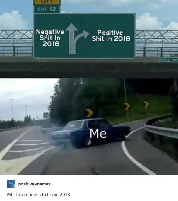 negative vs positive car meme - Study Breaks