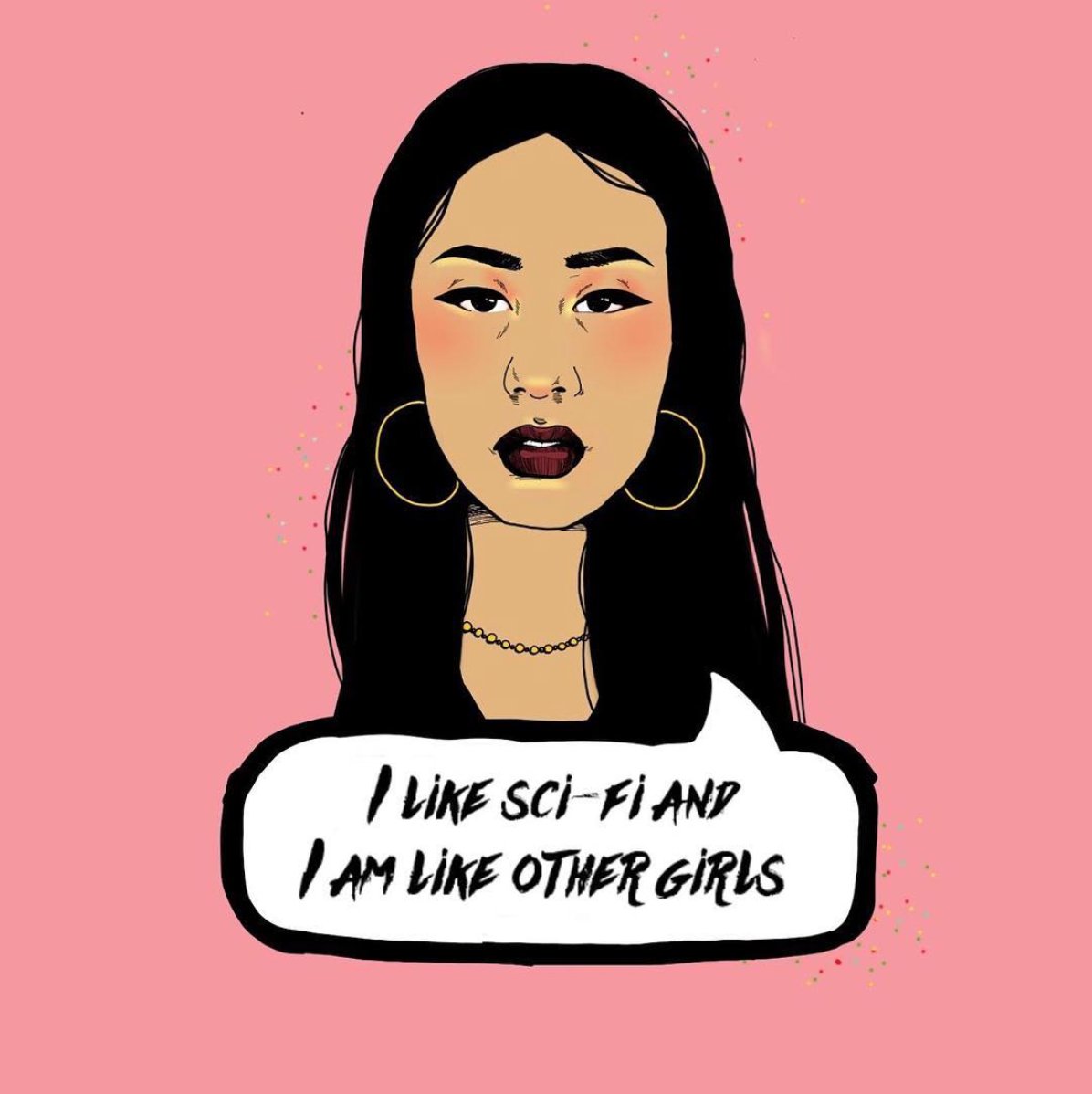 You're not like other girls