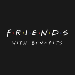Friends with benefits