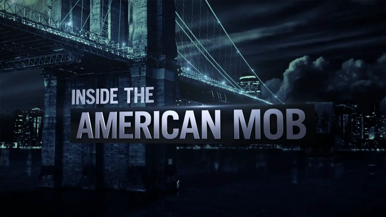 Crime Documentaries Inside the American Mob
