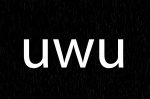 the text uwu against a black background