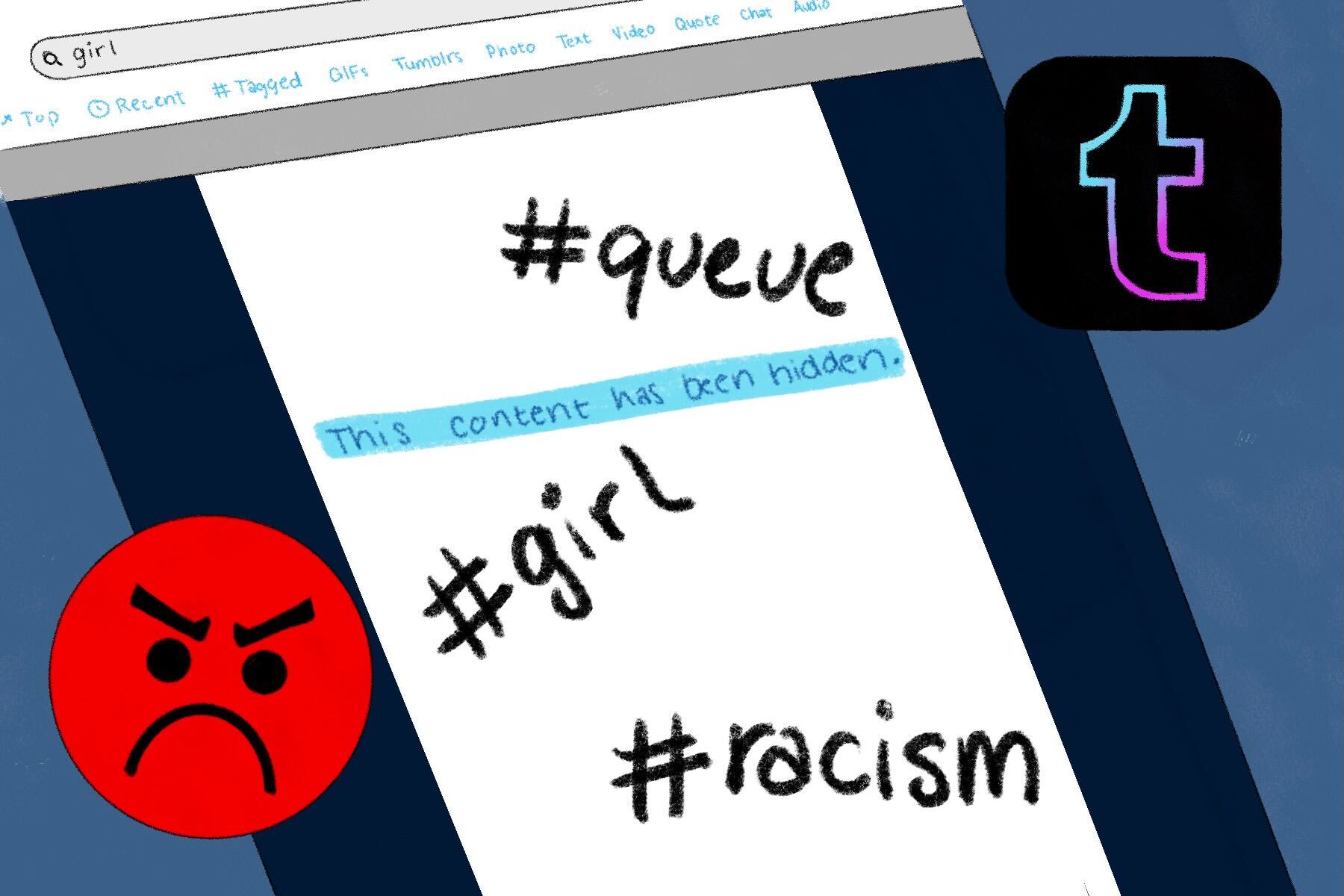 Illustration of a phone with the hashtags "queue," "girl," and "racism" written on it, as well as an angry face emoji and the Tumblr app icon to the sides.